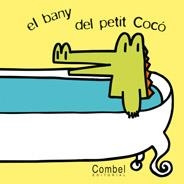 EL BANY DEL PETIT COCÓ | 9788498252088 | ÉDITIONS TOURBILLON