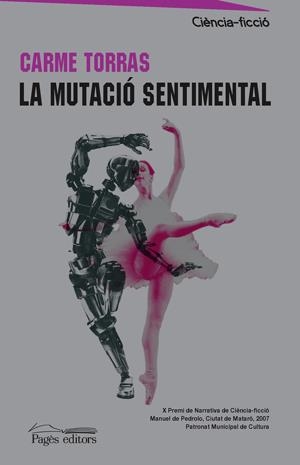 LA MUTACIÓ SENTIMENTAL | 9788497796354 | TORRAS, CARME