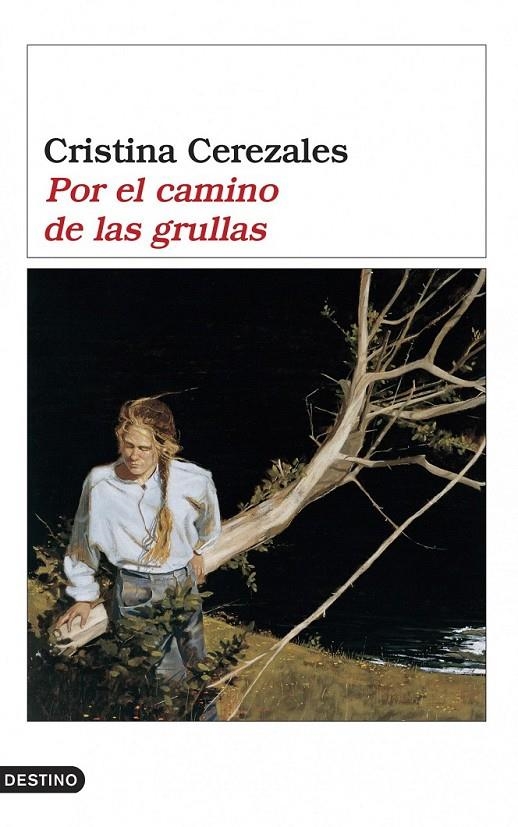 POR EL CAMINO DE LAS GRULLAS | 9788423338641 | CRISTINA CEREZALES