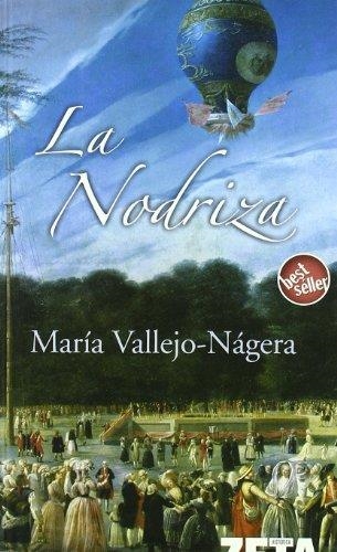 LA NODRIZA | 9788496778122 | VALLEJO-NAGERA, MARIA