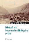 DIETARI DE L'EXCURSIÓ FILOLÒGICA 1906 | 9788484379140 | ANTONI M. ALCOVER