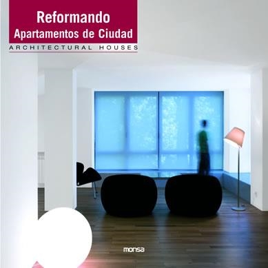 REFORMANDO APARTAMENTOS EN LA CIUDAD | 9788496429703 | MINGUET, JOSEP MARIA