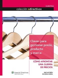 CLAVES PARA GESTIONAR PRECIO, PRODUCTO Y MARCA | 9788493590208 | SAINZ ANDRÉS, ANA