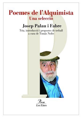 POEMES DE L'ALQUIMISTA | 9788484373957 | JOSEP PALAU I FABRE