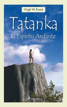 TATANKA | 9788498381214 | FOUTZ, VIRGIL W.