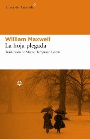 LA HOJA PLEGADA | 9788493544867 | MAXWELL, WILLIAM