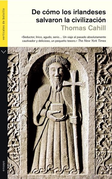 DE CÓMO LOS IRLANDESES SALVARON LA CIVILIZACIÓN | 9788496694415 | CAHILL, THOMAS