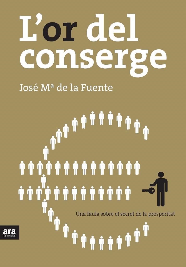 L'OR DEL CONSERGE | 9788492406821 | DE LA FUENTE, JOSEP MARIA