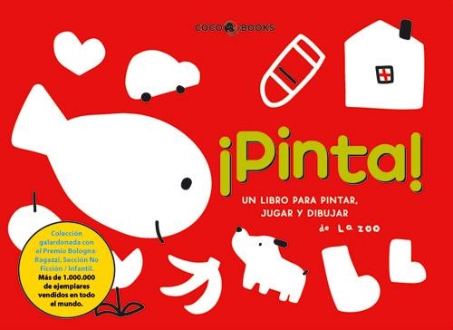 PINTA, UN LIBRO PARA PINTAR, JUGAR Y DIBUJAR | 9788493562762 | ZOO, LA