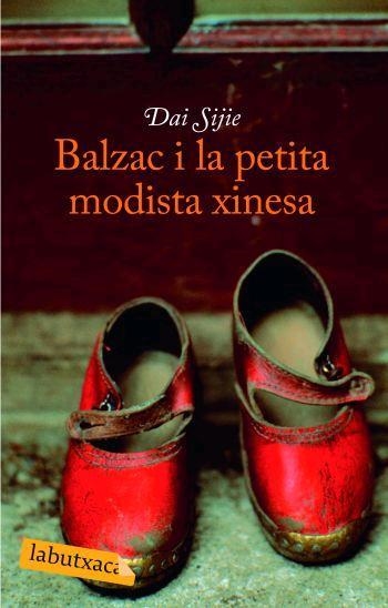 BALZAC I LA PETITA MODISTA XINESA | 9788496863255 | DAI SIJIE