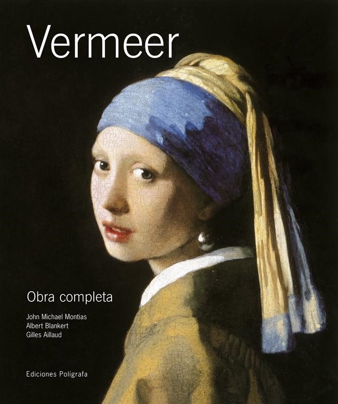 VERMEER. OBRA COMPLETA | 9788434311213 | AILLAUD, GILLES/BLANKERT, ALBERT/MONTIAS, JOHN MICHAEL