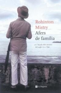 AFERS DE FAMÍLIA (10 ?) | 9788478713028 | MISTRY, ROHINTON