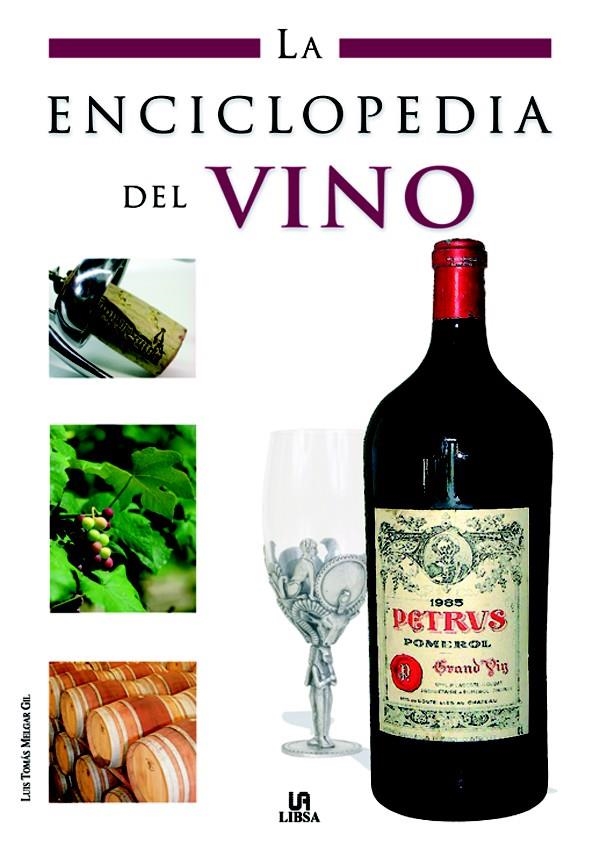 LA ENCICLOPEDIA DEL VINO | 9788466214513 | MELGAR, LUIS TOMÁS