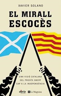 EL MIRALL ESCOCES | 9788479014841 | SOLANO BELLO, XAVIER