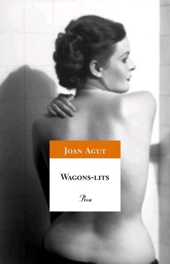 WAGONS-LITS | 9788484379867 | JOAN AGUT