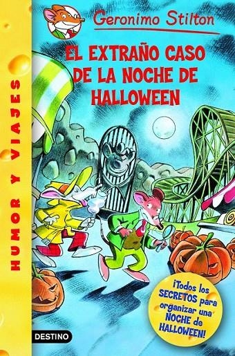 EL EXTRAÑO CASO DE LA NOCHE DE HALLOWEEN | 9788408073765 | GERONIMO STILTON