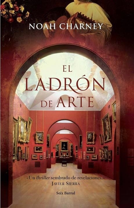 EL LADRÓN DE ARTE | 9788432231636 | NOAH CHARNEY