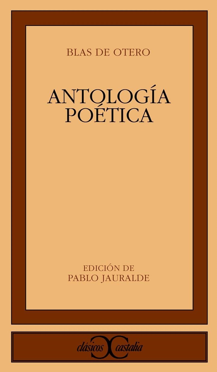 ANTOLOGÍA POÉTICA | 9788497402255 | BLAS DE OTERO