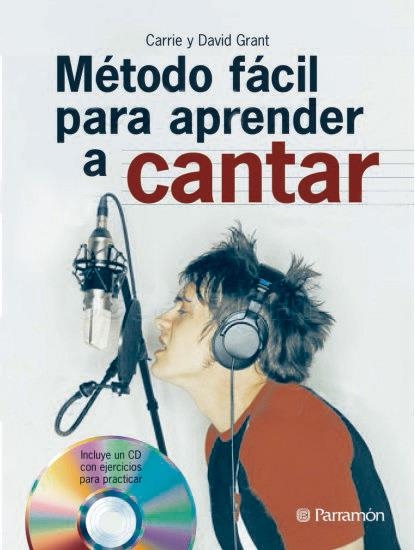 MÉTODO FÁCIL PARA APRENDER A CANTAR | 9788434229426