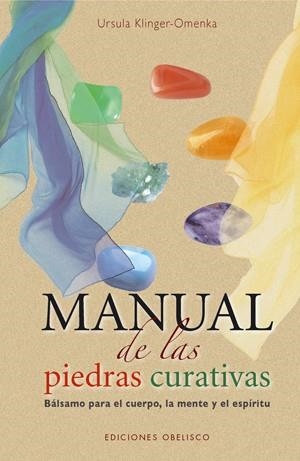 MANUAL DE LAS PIEDRAS CURATIVAS | 9788497774765 | KLINGER-OMENKA, URSULA