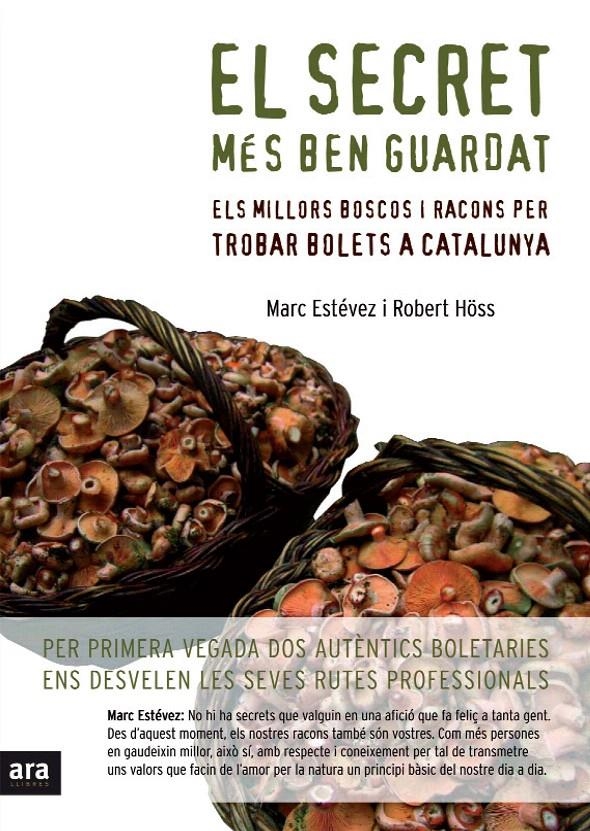 EL SECRET MÉS BEN GUARDAT | 9788496767225 | ESTÉVEZ CASABOSCH, MARC/HÖSS SERAROLS, ROBERT