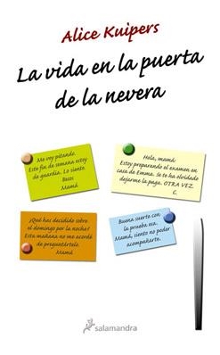 VIDA EN LA PUERTA DE LA NEVERA, LA | 9788498381177 | KUIPERS, ALICE