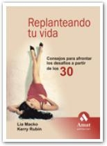 REPLANTEANDO TU VIDA | 9788497352550 | MACKO, LIA