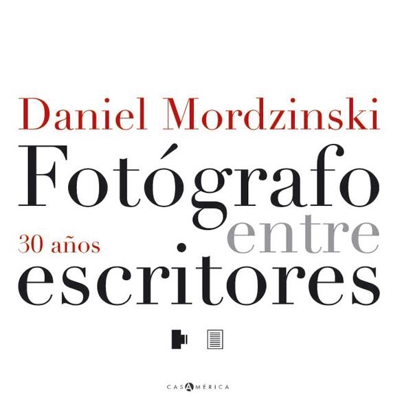 30 AÑOS FOTÓGRAFO ENTRE ESCRITORES | 9788492451333 | MORDZINSKI, DANIEL