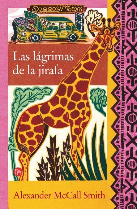 LAS LAGRIMAS DE LA JIRAFA FG | 9788466321938 | MCCALL SMITH, ALEXANDER