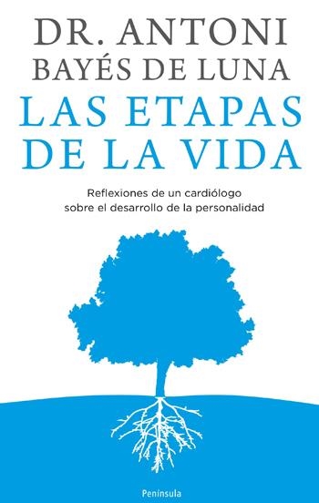 LAS ETAPAS DE LA VIDA | 9788483078457 | ANTONIO BAYÉS DE LUNA