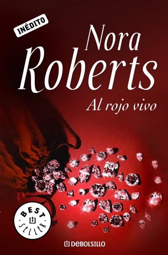 AL ROJO VIVO | 9788483463697 | ROBERTS,NORA