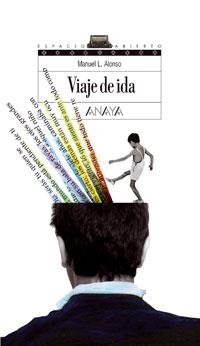 VIAJE DE IDA | 9788466763066 | ALONSO, MANUEL L.