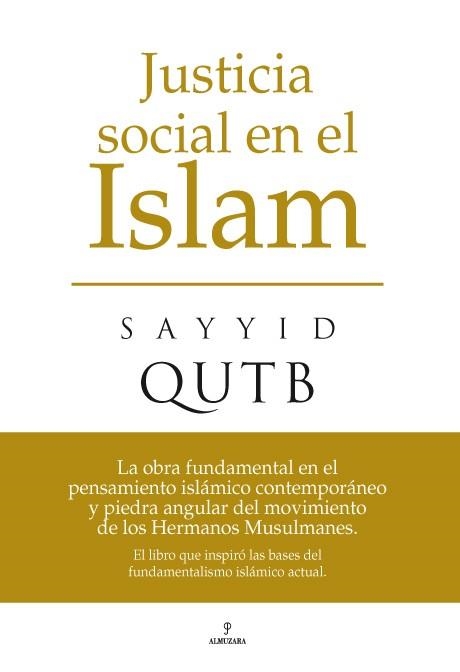 JUSTICIA SOCIAL EN EL ISLAM | 9788496710849 | QUTB, SAYYID