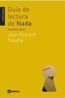 GUÍA DE LECTURA DE 'NADA' | 9788424630195 | ESTRUCH I TOBELLA, JOAN