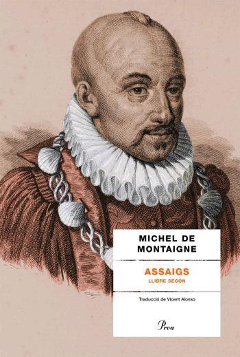 ASSAIGS (II) | 9788484379713 | MICHEL DE MONTAIGNE