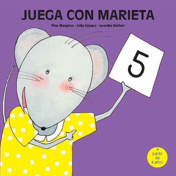 JUEGA CON MARIETA 5 | 9788481317466 | MASGRAU PLANA, FINA/GÓMEZ ALBA, JÚLIA