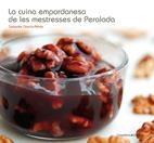 LA CUINA EMPORDANESA DE LES MESTRESSES DE PERALADA (SEGONA EDICIÓ) | 9788497912860 | SALVADOR GARCIA-ARBÓS