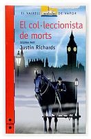 C-VVV.139 EL COL.LECCIONISTA DE MORTS II | 9788466117562 | RICHARDS, JUSTIN