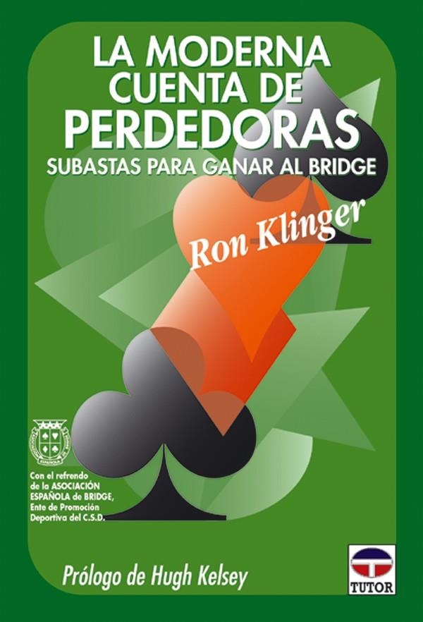 LA MODERNA CUENTA DE PERDEDORAS | 9788479022471 | KLINGER, RON