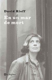 EN UN MAR DE MORT | 9788498673067 | RIEFF, DAVID