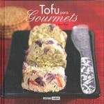 TOFU PARA GOURMETS | 9788475565538 | PURTÍ, IONA