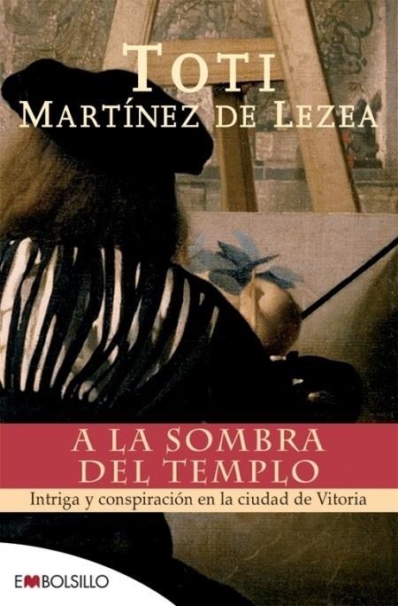 A LA SOMBRA DEL TEMPLO | 9788496748637 | MARTÍNEZ DE LEZEA, TOTI