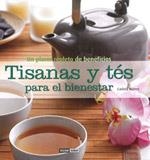 TISANAS Y TÉS PARA EL BIENESTAR | 9788475565576 | MÁÑEZ, CARLOTA