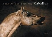 CABALLOS | 9788497855044 | YANN ARTHUS-BERTRAND