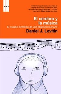 TU CEREBRO Y LA MUSICA | 9788498673364 | LEVITIN , DANIEL J.