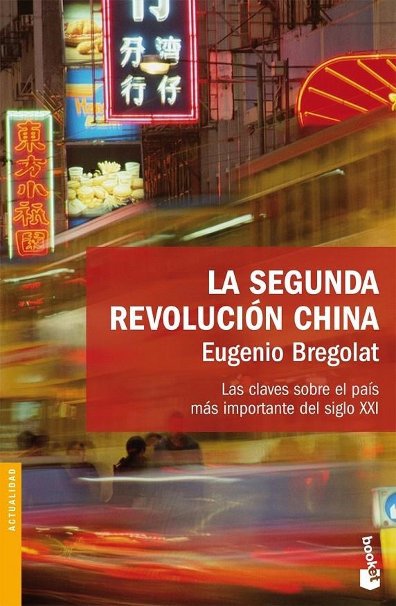 LA SEGUNDA REVOLUCIÓN CHINA | 9788423340385 | EUGENIO BREGOLAT