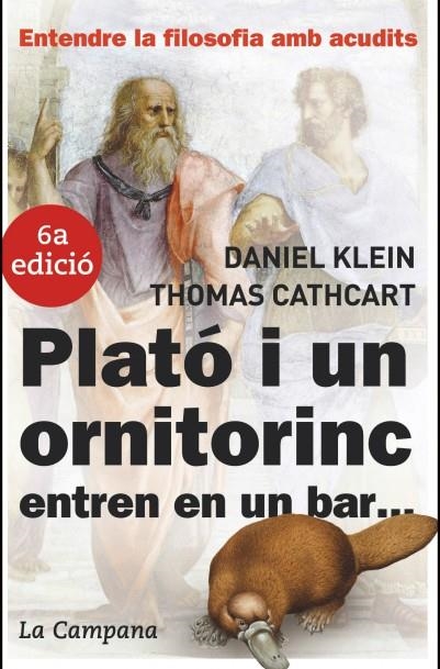 PLATÓ I UN ORNITORRINC ENTREN EN UN BAR | 9788496735149 | CARTHCART, THOMAS/KLEIN, DANIEL