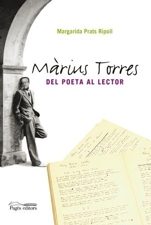 MÀRIUS TORRES. DEL POETA AL LECTOR | 9788497796347 | PRATS RIPOLL, MARGARIDA