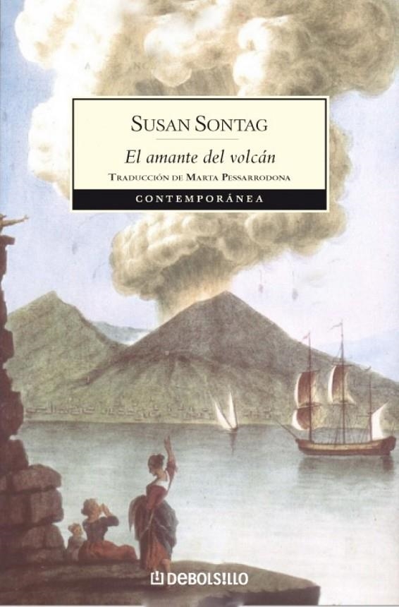 EL AMANTE DEL VOLCÁN | 9788483464977 | SONTAG,SUSAN