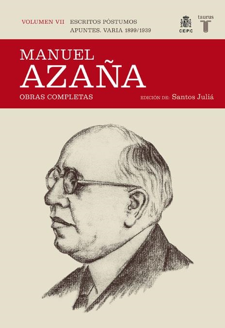 O.C. MANUEL AZAÑA TOMO 7 1899 / 1939 | 9788430607532 | AZAÑA, MANUEL